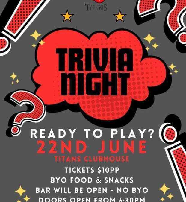 Trivia Night – 22 June 2024